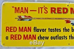 Vintage MAN IT'S RED MAN Advertising Chewing Tobacco Indian Tin Store 15 Sign