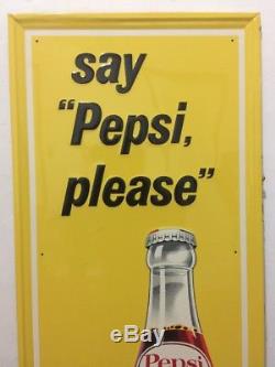 Vintage Metal (Tin) Pepsi Cola Soda Sign Embossed 1960s Say Pepsi Please