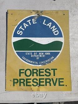 Vintage NEW YORK State Land Forest Preserve Metal Tin Sign