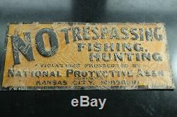 Vintage No Tresspassing Fishing Hunting Embossed Tin Sign Kansas City Mo. Nos