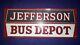 Vintage Original Jefferson Bus Depot 2-sided Tin Advertising Sign