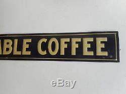 Vintage Old Reliable Coffee Embossed Tin Tacker Sign