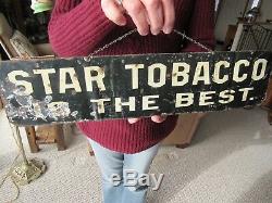 Vintage Original 1880 1910 Star Tobacco 3 Way Message Tin Litho Display Sign