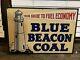 Vintage Original 1930s Blue Beacon Coal Embossed Tin Soda Sign