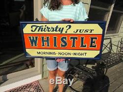Vintage Original 1939 Just Whistle Soda Sign Mint Condition N. O. S. Tin Litho