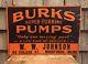 Vintage Original Burks Pumps Maine Tin Embossed American Art Works Sign