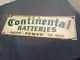 Vintage Original Continental Batteries Embossed Tin Sign