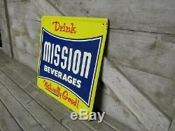 Vintage Original Drink Mission Beverages Tin Sign Naturally Good Neat Look