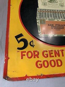 Vintage Original Early San Felice Cigars 5c Embossed Graphic Tin Sign 27x19.25