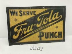 Vintage Original Fru-Tola Punch Single Sided Painted Tin Sign Tacker Oil Soda