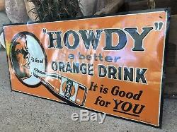 Vintage Original Howdy Orange Drink Soda Pop Embossed Tin Tracker Sign