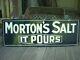 Vintage Original Morton's Salt It Pours Embossed Metal Tin Sign 28 X 10