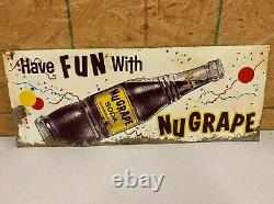 Vintage Original NuGrape Soda Tin Sign Have Fun With NuGrape Rare 30 x 12