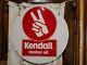 Vintage Original Porcelain Tin Kendall 24in Double Sided Sign