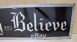 Vintage PRAY and BELIEVE Sign glass front foil design deco tin bevel frame