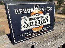 Vintage P. F. RATHJENS & SONSHIGH GRADE SAUSAGES Tin Sign Original (H6)