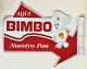 Vintage Pan Bimbo Tin Metal Sign Retail Store Advertising Aqui Nuestro Bread