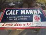 Vintage Rare Calf Manna Cow Feed Supplement Animal Farm Advertising Tin Sign