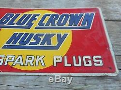 Vintage RARE Original BLUE CROWN HUSKY SPARK PLUGS Tin Advertising SIGN
