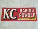 Vintage Tin Advertising Kc Baking Powder Sign 28 X 11 3/4 Great Condition
