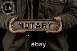Vintage Tin Notary Sign
