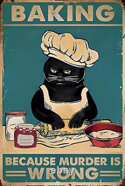 Vintage Tin Sign Baking Because Murder Is Wrong Cat Black Cat Metal Poster Signs