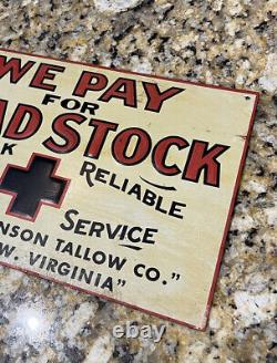 Vintage We Pay For Dead Stock Sign Farm Metal Tin Original West Virginia Cattle