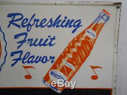 Vintage Whistle Orange Cola 28 X 20 Soda Pop Bottle Cap Tin Menu Sign Rare