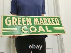 Vtg Antique Green Marked Coal Tin Metal Original Gas Oil Seed Feed Sign