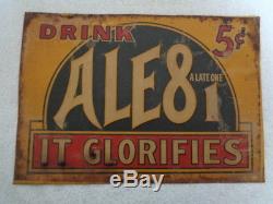 Vtg Drink Ale-8-One A Late One It Glorifies Embossed Tin Ale81 Advertising Sign