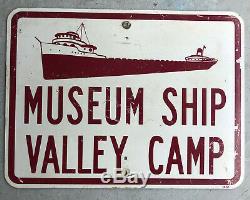 Vtg Museum Ship Valley Camp Tin Road Sign 24 Sault Ste Marie Michigan Soo Locks